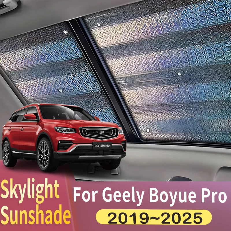 Pare-soleil de toit panoramique adapté aux voitures Geely Azkarra Boyue Pro COOL X 2019~2025, pare-soleil de fenêtre 2X, protection contre la chaleur, anti-UV