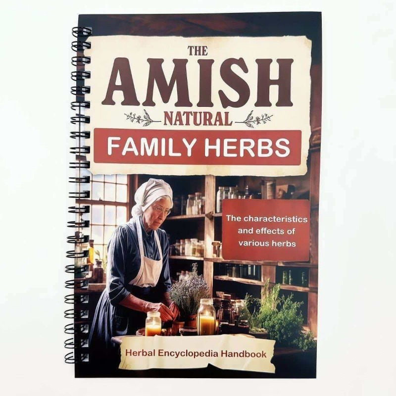 Enciclopédia de Ervas Naturais da Família Amish - Manual de Remédios Tradicionais e Guia de Ervas