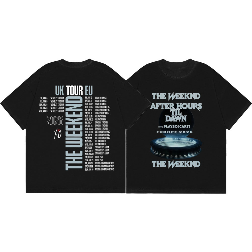 The Weeknd After Hours Til Dawn Tour 2026 Merch T Shirts Fashion Hip Hop Short Sleeve T-shirts Men Women Casual Cotton T-shirt
