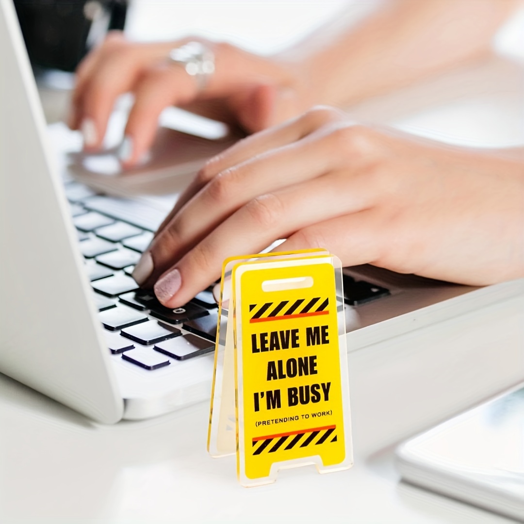 Letrero de escritorio acrílico "Leave Me Alone, I'm Busy" - Decoración de oficina humorística, regalo unisex para compañeros de trabajo, decoración de habitación versátil