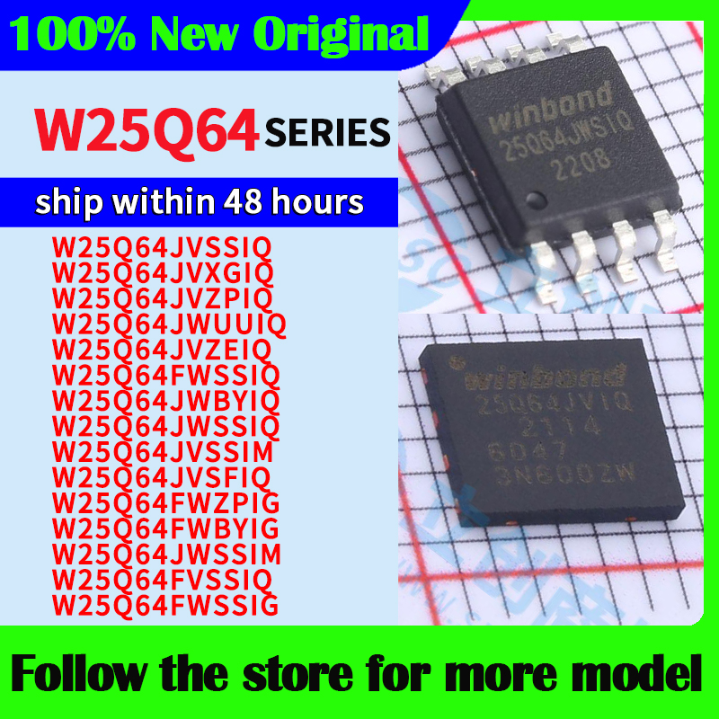 W25Q64JVSSIQ W25Q64JVXGIQ W25Q64JVZPIQ W25Q64JWUUIQ W25Q64JVZEIQ W25Q64FWSSIQ W25Q64JWBYIQ W25Q64JWSSIQ JVSSIM JVSFIQ FWZPIG FB