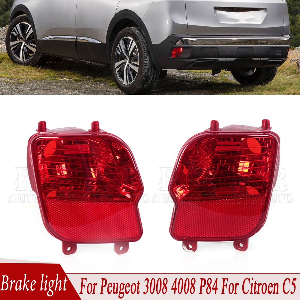 For Peugeot 3008 4008 P84 For Citroen C5 Rear Bumper Fog Lamp Reflector Lamp Brake Light Stop Lamp YL00528880 YL00528980