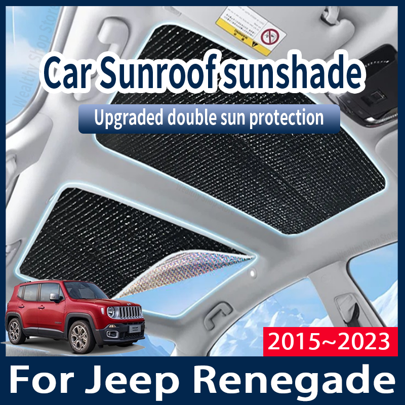 Pare-soleil de voiture pour Jeep Renegade 2015 ~ 2023 2016 2017 2020 2022, couverture de protection pour toit ouvrant automobile, accessoires thermiques Anti-UV
