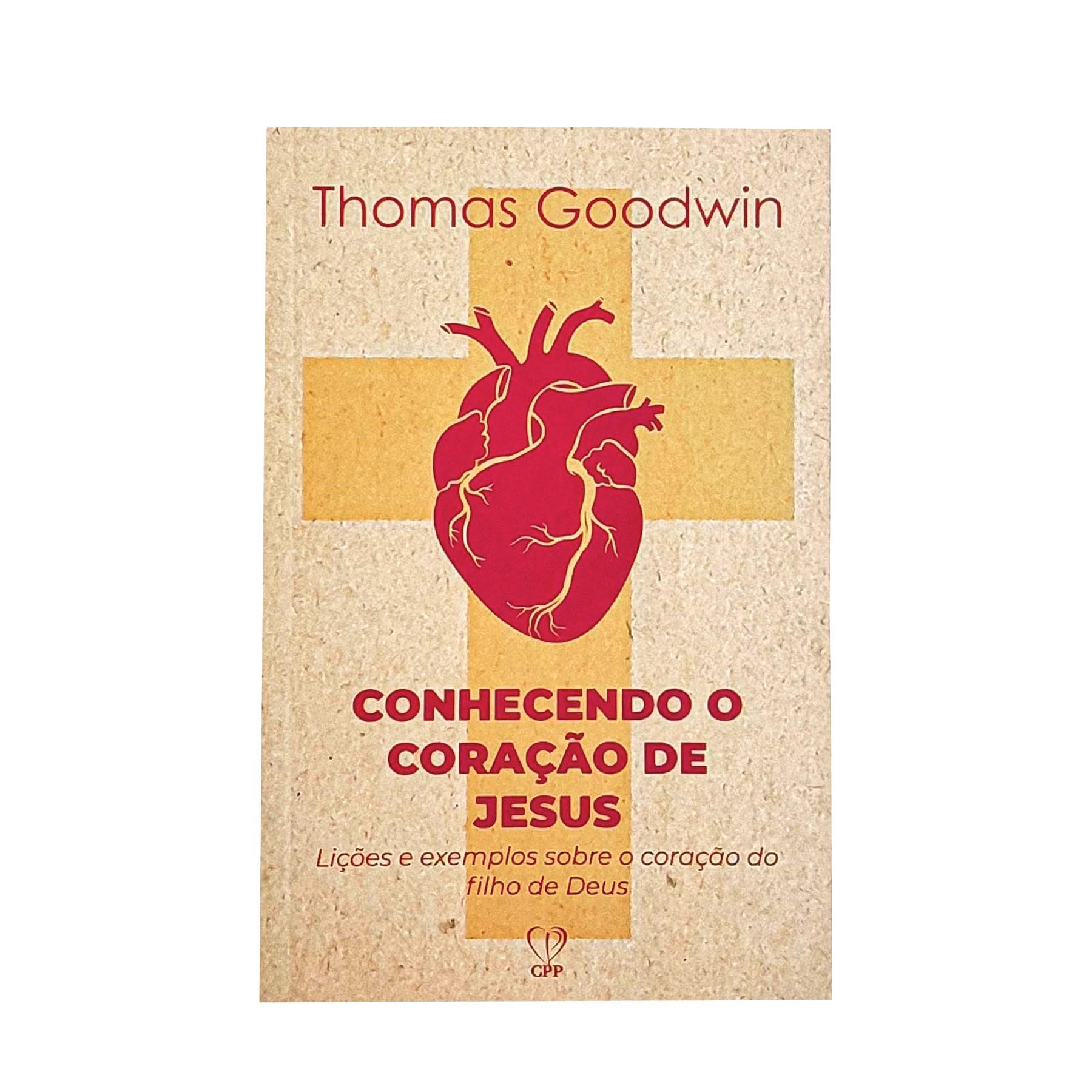 Libro Conocimiento del Corazón de Jesús: Thomas Goodwin Basado en la Biblia