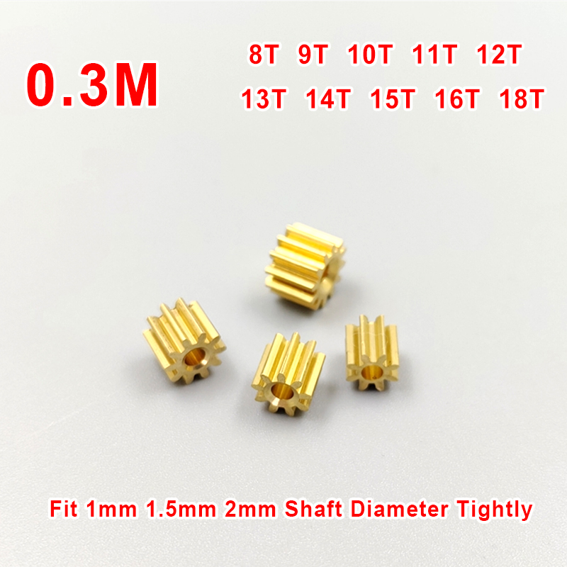 Модуль 0,3 м, металлическая медная шестерня 8T 9T 10T 11T 12T 13T 14T 15T 16T 18T Зубья шестерни двигателя, подходит для вала 1 мм 1,5 мм 2 мм